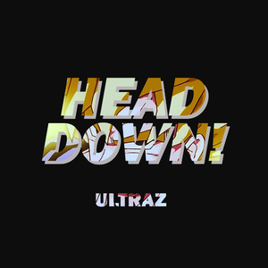 Head Down！【Prod.by 9Zi】