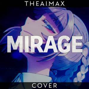 Mirage (From "Yofukashi no Uta") [TV Size] (Cover Latino)