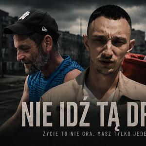 NIE IDŹ TĄ DROGĄ