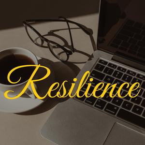 resilience