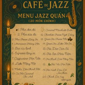 Café de Jazz: Phin Sữa Đá