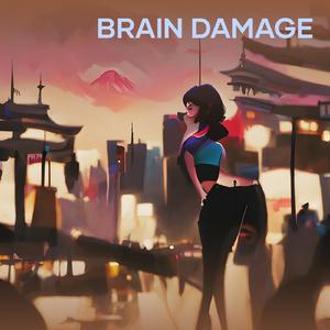 Brain Damage