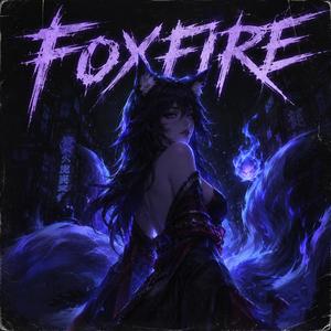 FOXFIRE