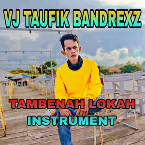 DJ TAMBENAH LOKAH INSTRUMENT (Ins)