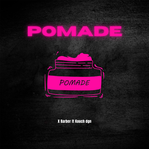 Pomade
