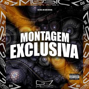 Montagem Exclusiva