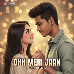 Ohh Meri Jaan