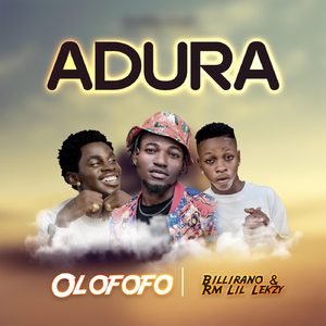 Adura (feat. Billirano & Rm Lil Lekzy)