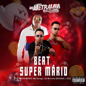 Beat Super Mario (feat. MC Buraga)