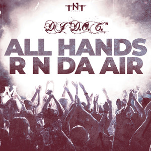 All Hands R N Da Air (Club Mix)