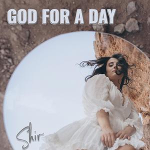 God For A Day