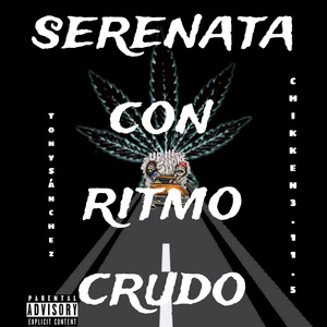 Serenata Con Ritmo Crudo
