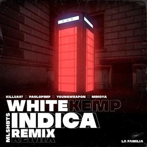 Indica Remix (feat. Killua97, Paolo Pimp, Young Weapon & Mmoya) (Remix)