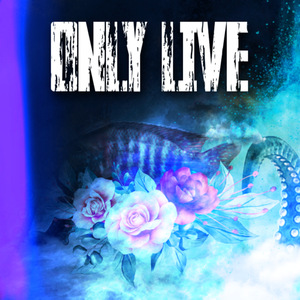 Only Live (Deluxe)