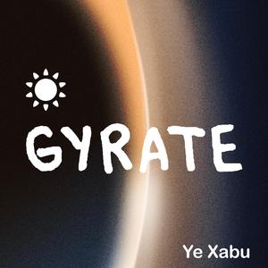 Gyrate
