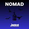 Jaded - Nomad