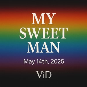 My Sweet Man