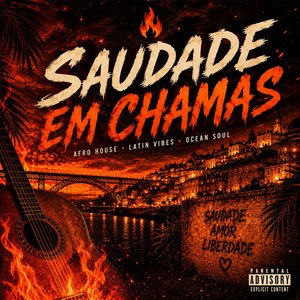 Saudade em chamas