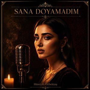 Sana Doyamadım (Psychedelic Anatolian Rock)