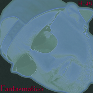 Fantasmatico (Single Edit)