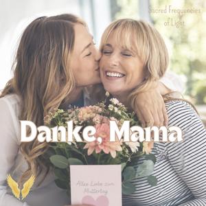 Danke, Mama
