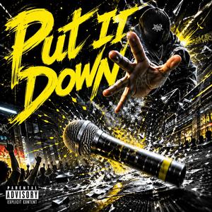 Put It Down