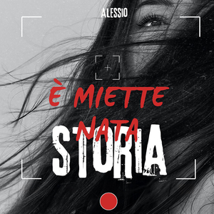 È miette nata storia