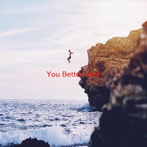 You Better Wait (Instrumental version originally performed by Steve Perry)