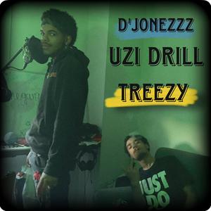 Uzi Drill (feat. Treezy)