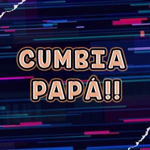 Cumbia papa 3