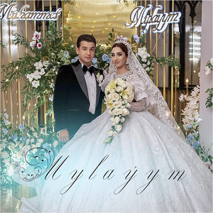 Mylaýym (Muhammet & Mylaýym)