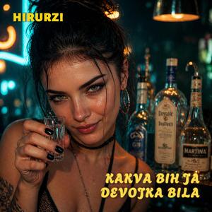 Kakva Bih Ja Devojka Bila (Summer Jazz Mix)
