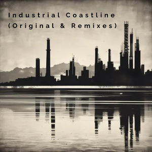 Industrial Coastline (Vocal Electro Trance Remix)