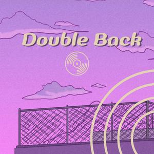 Double Back (Lofi Remix)
