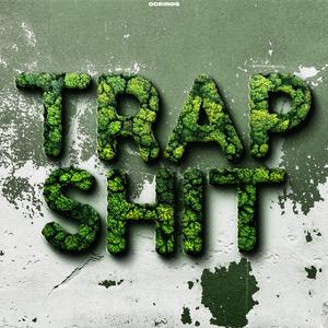 Trapshit