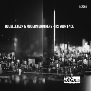 It's Your Face (Tech Version Mix)