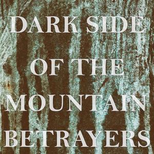 Dark Side of The Mountain