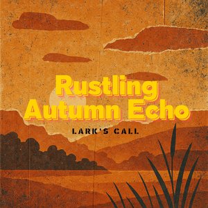 Rustling Autumn Echo
