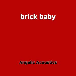 brick baby