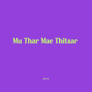 Mu Thar Mae Thitsar