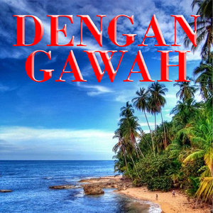 Dengan Gawah
