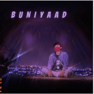 Buniyaad (lo-fi reprise) (lo-fi reprise)