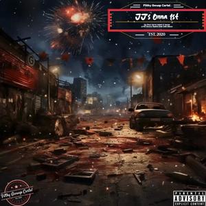 JJ's Onna 1st (feat. Cartel Splash, G Syriaa, Little Geezus, BigMfnJada & Cella Blanco)