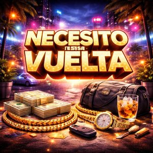 Necesito Esa Vuelta
