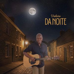 Violeiro da Noite