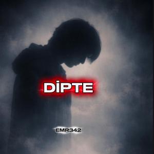 DİPTE