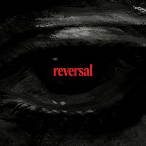 Reversal (反转进行曲)