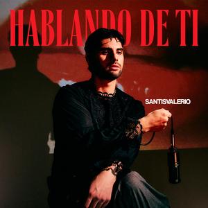 Hablando de ti