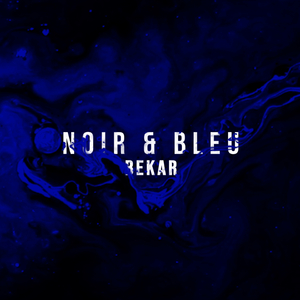 Noir & Bleu