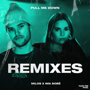 Pull Me Down (Martin Mix Remix)